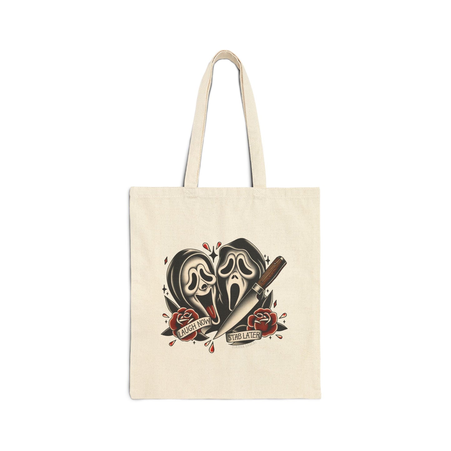 Laugh Now, Stab Later Cotton Canvas Tote Bag