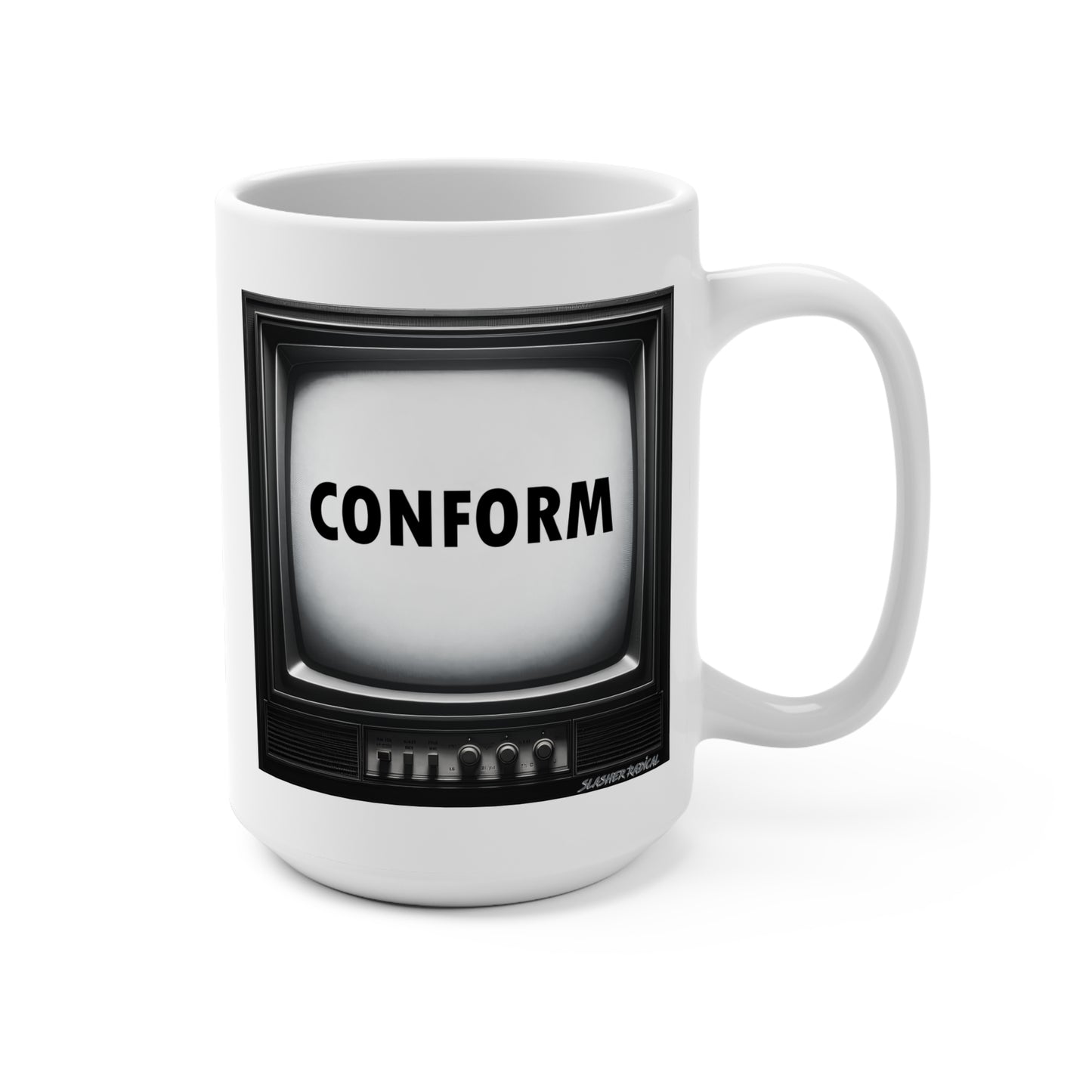 They Live Coffee Mug - Conform Horror Mug 15oz